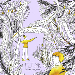 FLEØR // Fata Morgana