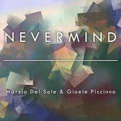 Nevermind (Dennis Lloyd) - Cover - Marzio & Gioele Piccinno