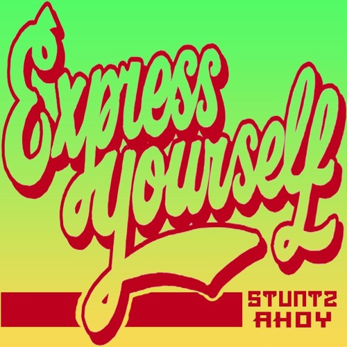 EXPRESS YOURSELF REMIX