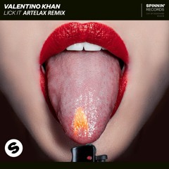 Valentino Khan - Lick It (Artelax Remix)