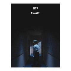 BTS - Awake Lofi version