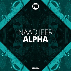 Naad Jeer - Alpha