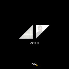 Avicii - Levels (Ng+ Tribute Remix)
