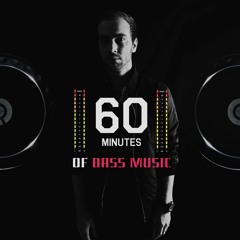 60 Minutes Of Bass Music (Mixtape)