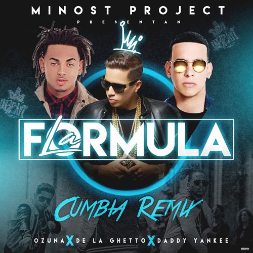 Listen to De La Ghetto, Daddy Yankee, Ozuna & Chris Jeday - La Formula  (Minost Project Cumbia Remix) by Minost Project in reggeton playlist online  for free on SoundCloud