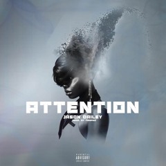 Attention ( Prod. By FRNPED)