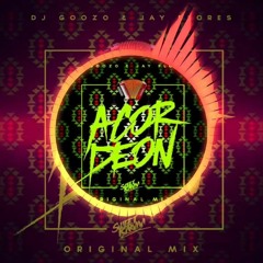 ACORDEON - DJ GOOZO & JAY  FLORES | FREE DOWNLOAD CLICK COMPRAR |
