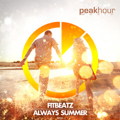 FitBeatz - Always Summer (Radio Edit)*OUT NOW*