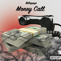 Money Call (prod.Ace Bankz)