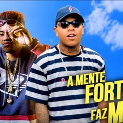 MC Magal E MC Xang - A Mente Forte Faz Malote (DJ Russo)