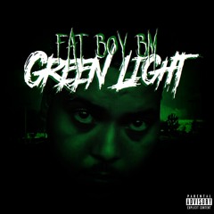 Green Light (Prod. By SteveOnTheBeat)