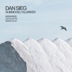 Dan Sieg - Submood (Extended Mix)