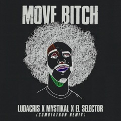 Move Bitch - Ludacris Ft Mystikal ( Cumbia Remix )