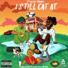 I Still Eat At Zaxby's ft. Allen Thomas & Ms. Raspy(prod. by MP808 & Fortebowie)