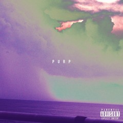 Purp (feat. Grym Buddha & Fort Weezy) [FREE DOWNLOAD]
