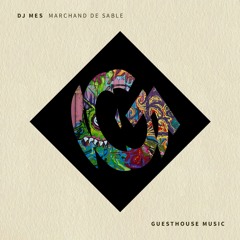 DJ Mes - Marchand De Sable