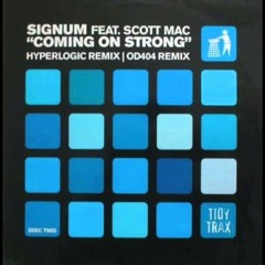 Signum Feat. Scott Mac - Coming On Strong (Hyperlogic Remix) (1999)