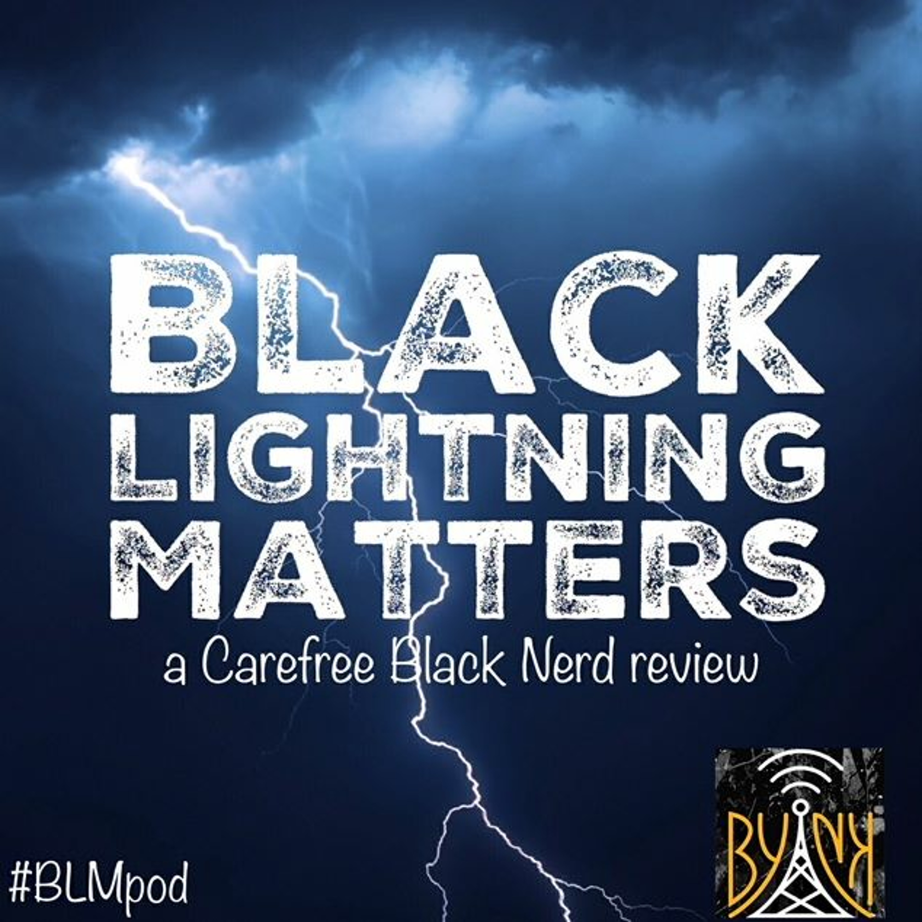 Black Lightning Matters | Ep 13: The Book of War | with @ColeJackson12 episode artwork