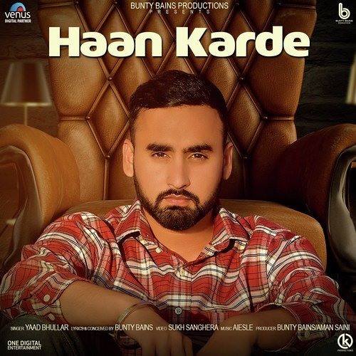 Haan Karde - New - Yaad Bhullar