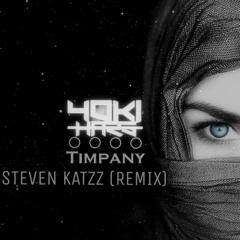 Yoki Hars - Timpany (Steven Katzz Remix)