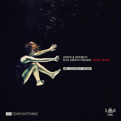 Heavy Heart (feat. Krysta Youngs) [Mr. Goodkat Remix]