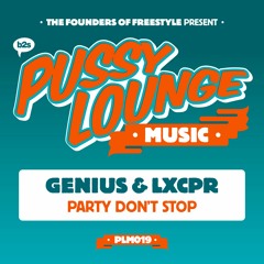 Genius & LXCPR - Party Don't Stop (preview)