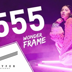 WONDERFRAME - 555 (BAZOOKA)