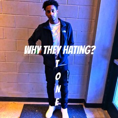 Why They Hatin [Prod. by Arwings]
