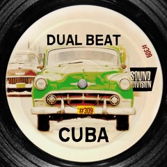 DUAL BEAT - CUBA (ORIGINAL MIX)