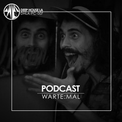 Warte:Mal [DHLA - Podcast - 007]