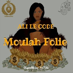 Moulah Folie