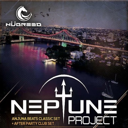 Neptune Project 3hr Anjunabeats Classics Live NuBreed Events Brisbane