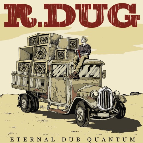 R-Dug : "Dusty Dub"
