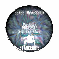 STANCED015 - 03 - Sense Impression - Sensory Leakage