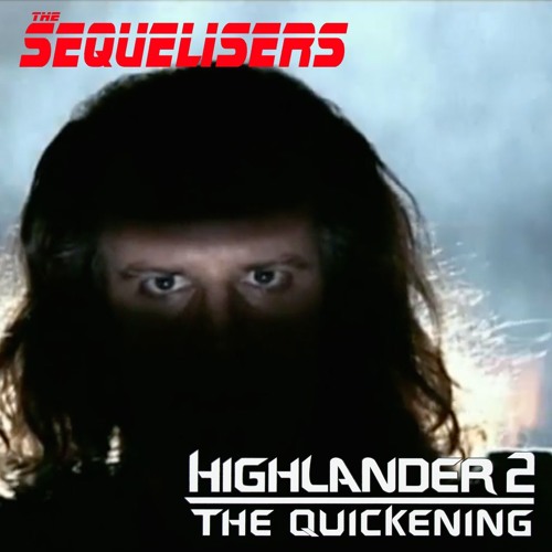 Season 3 Episode 2 - Highlander 2 Reel 2
