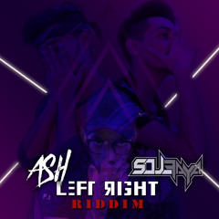 ASH x SOUL FAYA - LEFT RIGHT - Riddim // FREE