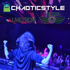 CHAOTICSTYLE  Live at Tekko 2018 (4/7/18)