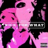 Is You? (DRAKE - NICE FOR WHAT REMIX)