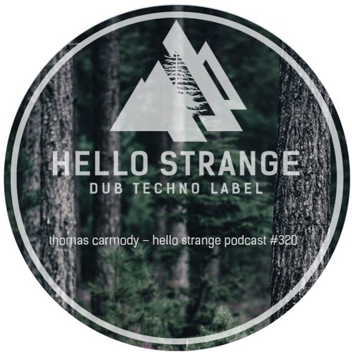 thomas carmody – hello strange podcast #320