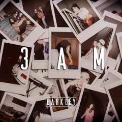 Barkley - 3am