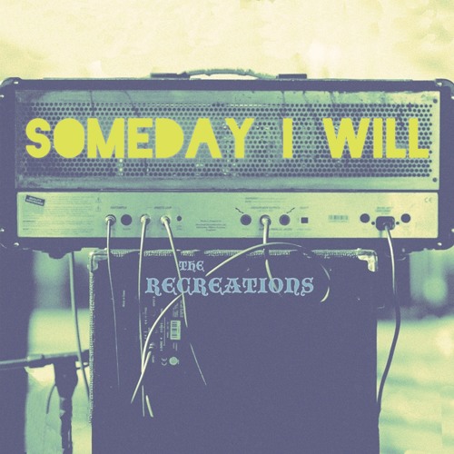 Someday I Will