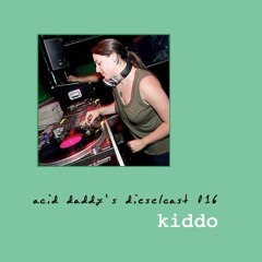 016 - Kiddo (Chicago)