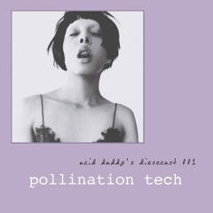 001 - Pollination Tech (Chicago)