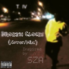 BROKEN CLOCKS (COVER/MIX)
