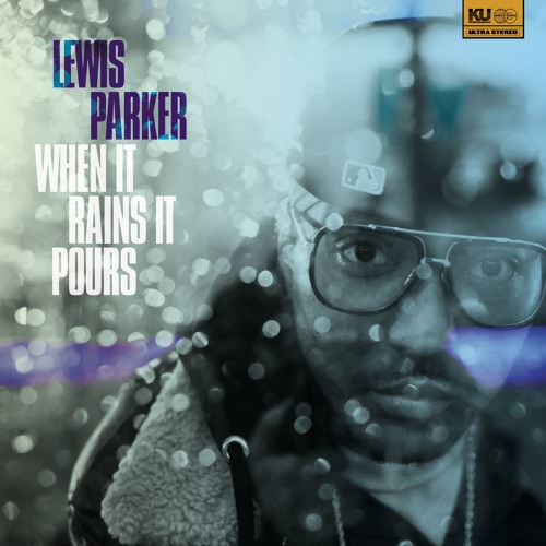 Lewis Parker - When It Rains It Pours ft. Verbz