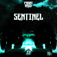 Front Bass - Sentinel [JD4D & Riddim Network]