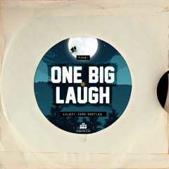 Pang! - One Big Laugh (KALOZY & ZERB Bootleg) [SÓ TRACK BOA]