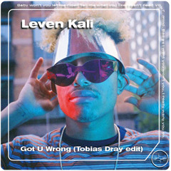 Leven Kali - Do U Wrong (Tobias Dray edit)