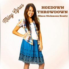 Miley Cyrus - Hoedown Throwdown (Simon Steinmann Remix)