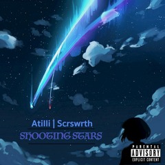 Shooting Stars (Feat. Scrswrth)